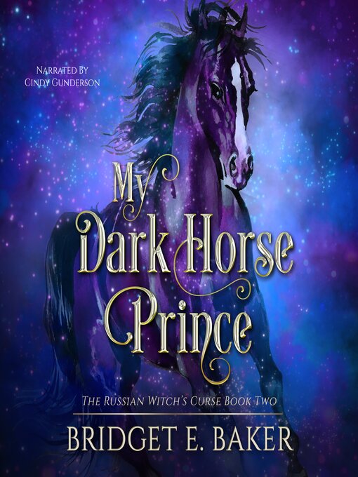 Title details for My Dark Horse Prince by Bridget E. Baker - Wait list